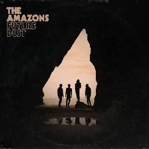 The Amazons - Future Dust (Deluxe Edition) (LP) (0602577586330)