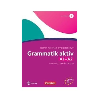 Grammatik aktív A1-A2 - Német nyelvtani gyakorlókönyv CD melléklettel