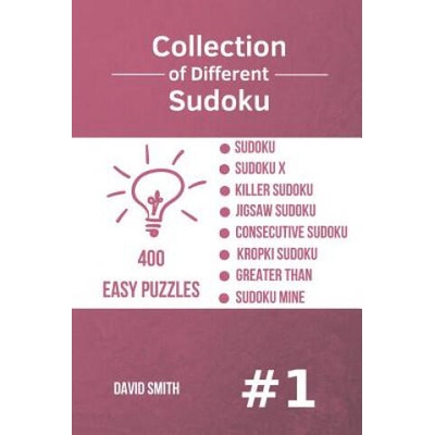 Collection of Different Sudoku - 400 Easy Puzzles | David Smith