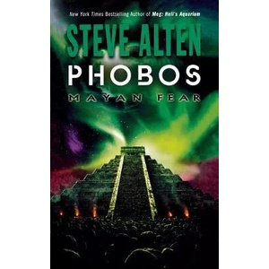 Phobos | Steve Alten (ISBN: 9780765387738)