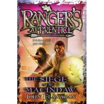 Siege of Macindaw Ranger's Apprentice Book 6
