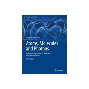 Atoms, Molecules and Photons | Wolfgang Demtröder (ISBN: 9783662555217)