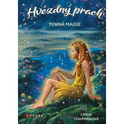 Hvězdný prach: Temná magie - Linda Chapman, Angie Thompson ilustrátor