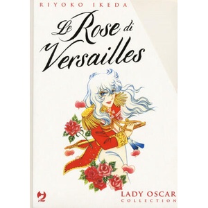 rose di Versailles. Lady Oscar collection | Riyoko Ikeda (ISBN: 9788834915202)
