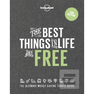 The Best Things in Life are Free…