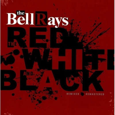 The Bellrays - The Red White & Black CLR LP