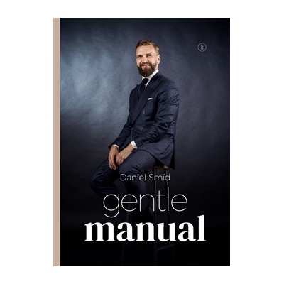 Gentlemanual - Šmíd Daniel