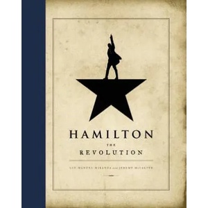 Hamilton: The Revolution (ISBN: 9781455539741)