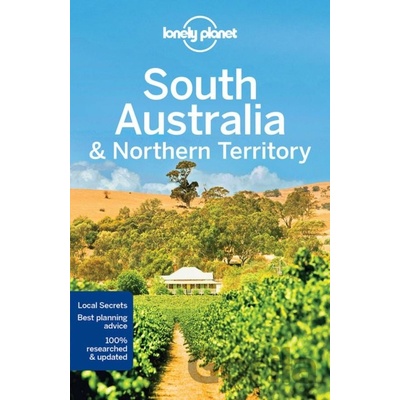 Lonely Planet South Australia & Northern Territory Lonely Planet Paperback