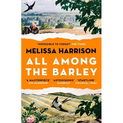 All Among the Barley Harrison MelissaPaperback / softback