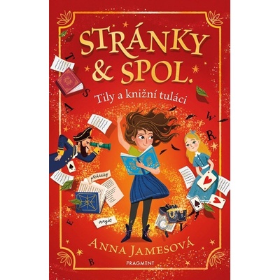 Stránky & spol. – Tily a knižní tuláci - Anna Jamesová