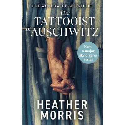 The Tattooist of Auschwitz - Heather Morris