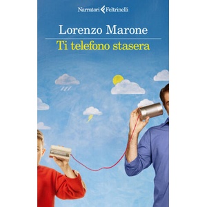 Ti telefono stasera | Lorenzo Marone (2025)