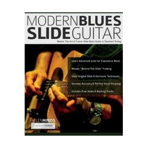 Modern Blues Slide Guitar | Joseph Alexander, Tim Pettingale (ISBN: 9781789334555)