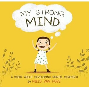 My Strong Mind | Niels Van Hove (ISBN: 9780648085904)