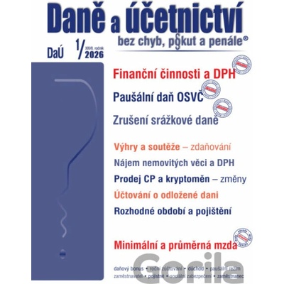 Daně a účetnictví bez chyb, pokut a penále 1/2026