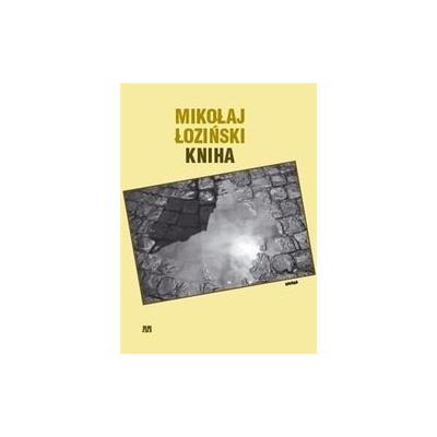 Kniha - Mikolaj Łoziński