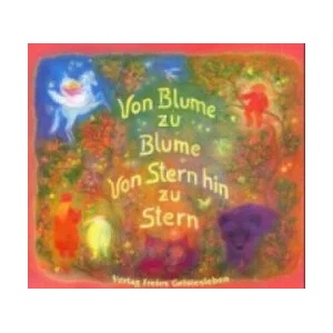 Von Blume zu Blume, Von Stern hin zu Stern | Angela Koconda (ISBN: 9783772515484)