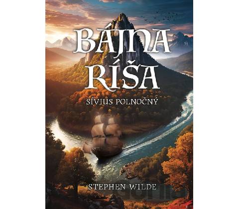 Bájna ríša - Stephen Wilde