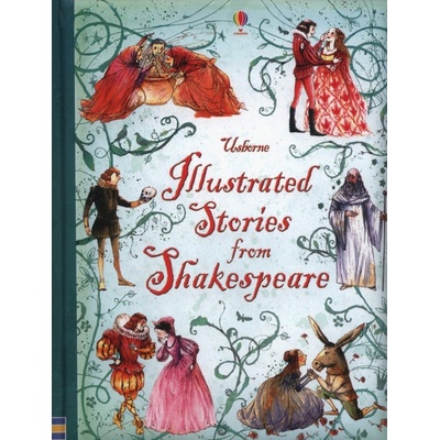 Illustrated stories from Shakespeare - L. Sims, R. Dickins, A. Claybourne, C. Mason