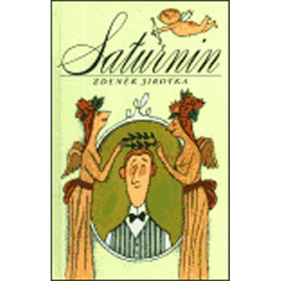 Saturnin - Zdeněk Jirotka