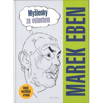 Myšlenky za volantem - Marek Eben