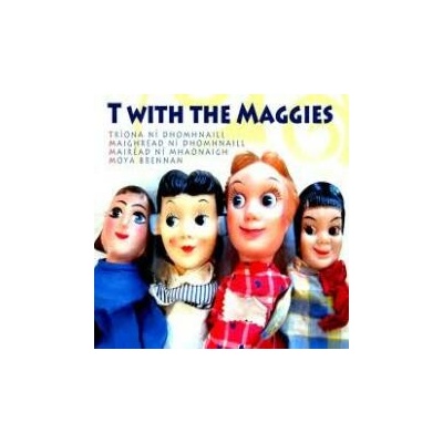 T With The Maggies - T With The Maggies CD
