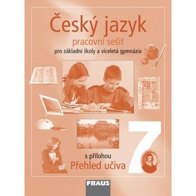 Český jazyk 7 pro základní školy a víceletá gymnázia