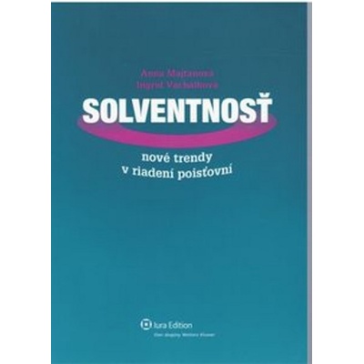 Solventnosť - Ingrid Vachálková; Anna Majtánová