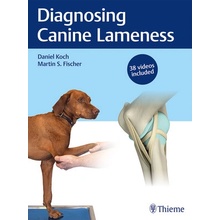 Diagnosing Canine Lameness Koch Daniel