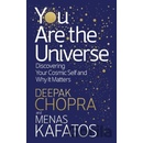 You Are the Universe - Discovering Your Cosmic Self and Why It MattersPaperback