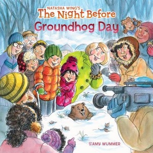 Night Before Groundhog Day | Natasha Wing, Amy Wummer (ISBN: 9781524793258)
