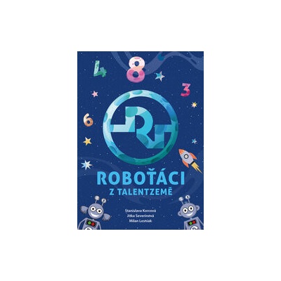 Roboťáci z Talentzemě