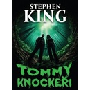 Stephen King Tommyknockeři