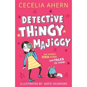 Detective Thingy Majiggy | Cecelia Ahern (ISBN: 9780008792626)