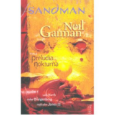 Sandman 1 - Preludia a Nokturna - Neil Gaiman