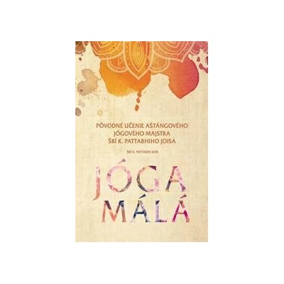 Jóga málá - Šrí K.Pattabhi Jois