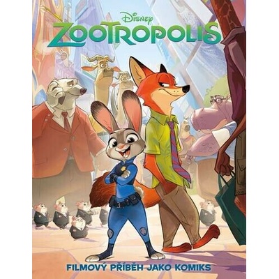 Zootropolis - kolektiv autorů