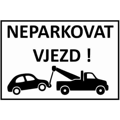 Samolepka Neparkovat - vjezd