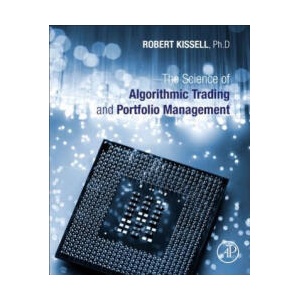 Science of Algorithmic Trading and Portfolio Management (ISBN: 9780124016897)