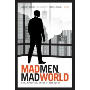 Mad Men, Mad World | Lauren M E Goodlad (ISBN: 9780822354185)
