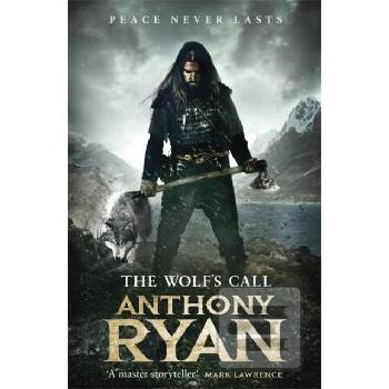 The Wolf's Call - Anthony Ryan