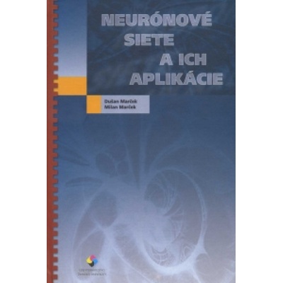Neurónové siete a ich aplikácie
