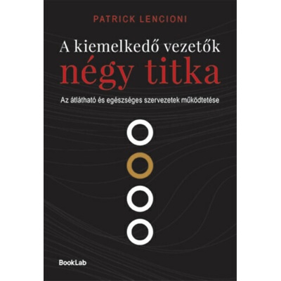 A kiemelkedő vezetők négy titka