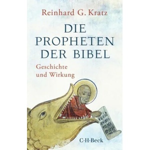 Die Propheten der Bibel | Reinhard G. Kratz (ISBN: 9783406781902)