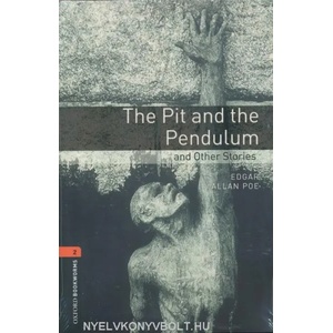 Oxford Bookworms Library: Level 2: : The Pit and the Pendulum and Other Stories audio CD pack | Edward Allan Poe (2008)