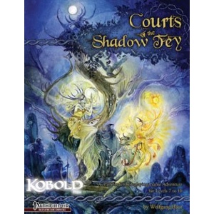Courts of the Shadow Fey | Wolfgang Baur, Ben McFarland (ISBN: 9781936781126)
