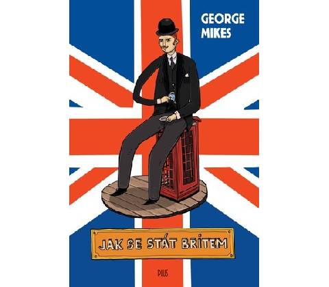 Jak se stát Britem