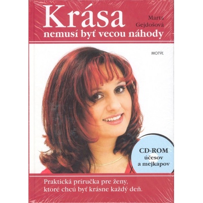 Krása nemusí byť vecou náhody - Marta Gejdošová