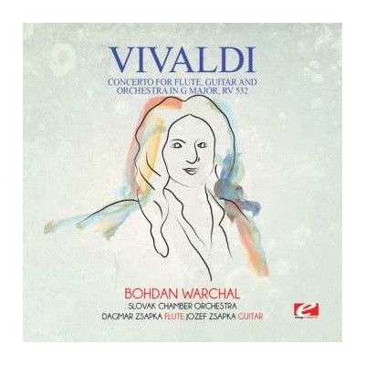 Antonio Vivaldi - Concerto For Flute Guitar & Orchestra In G Major CD – Zbozi.Blesk.cz